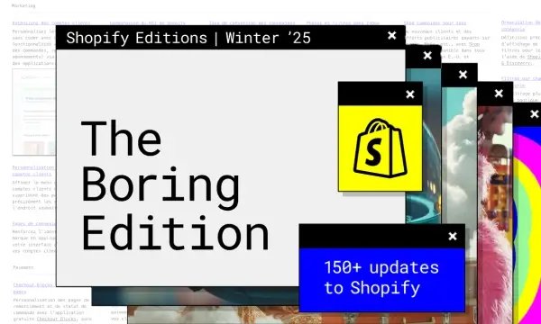 Discover Shopify Winter 25 - The Boring Edition