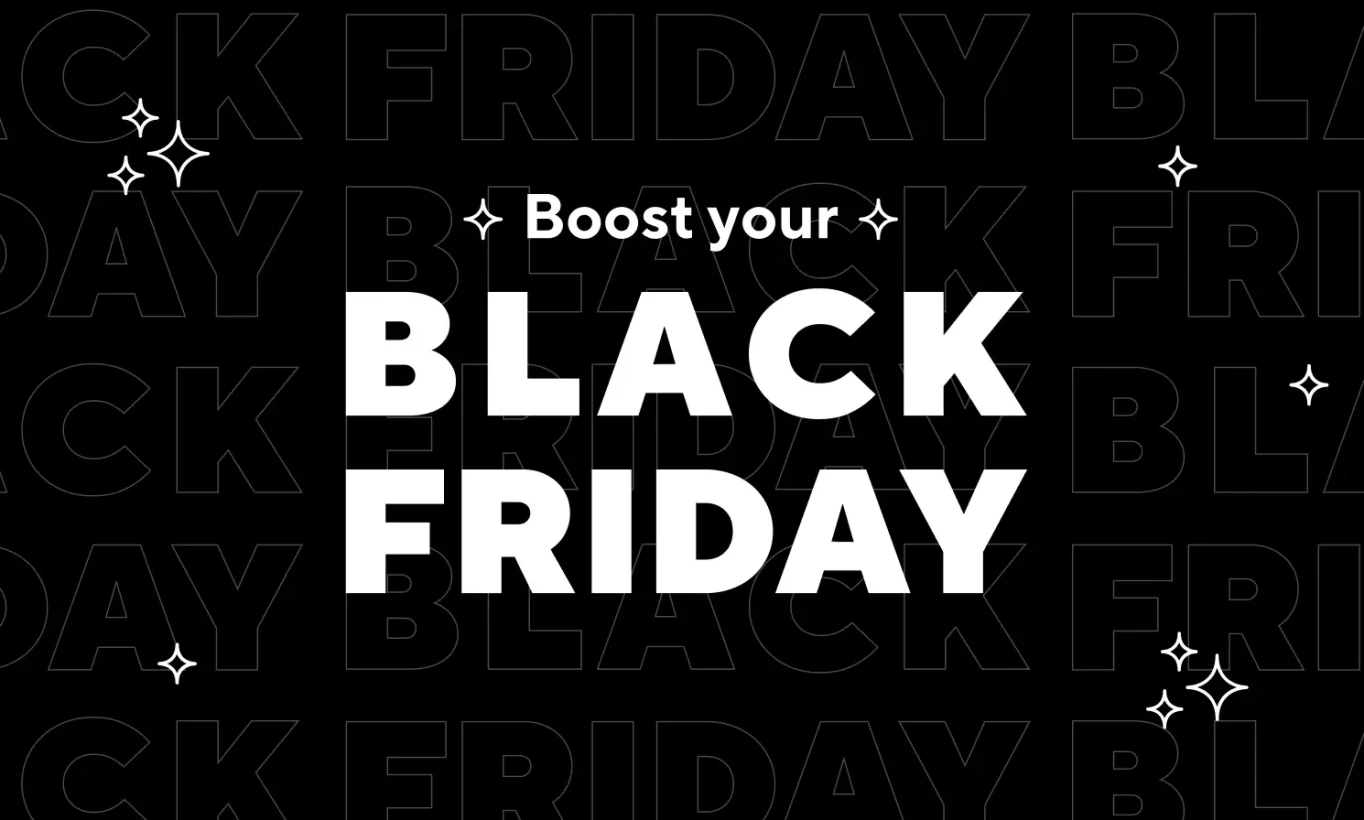 Boost Your E-Commerce for Black Friday!