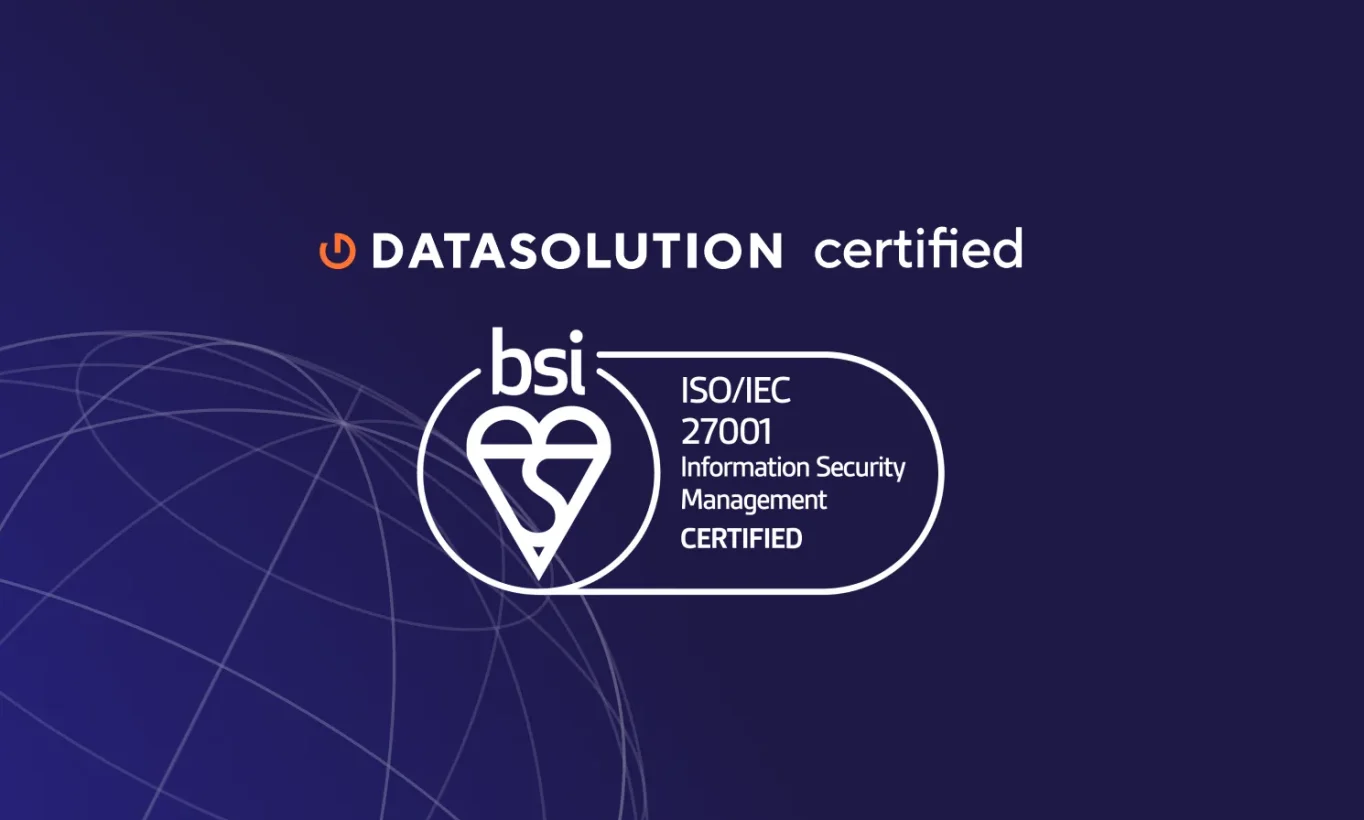 DATASOLUTION obtient la certification ISO 27001 : un engagement renforcé pour la sécurité de vos données