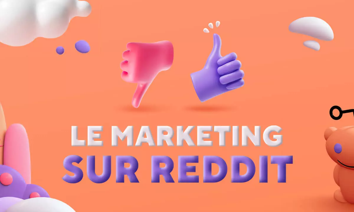 Le guide du marketing sur Reddit